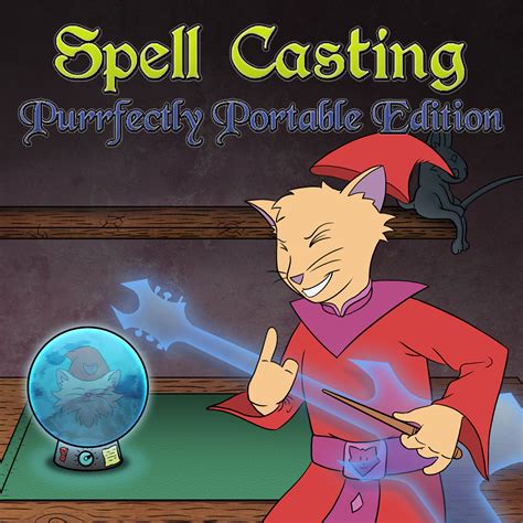 Spell Casting Purrfectly Portable Edition