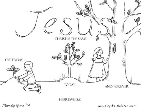 Coloring Page Jesus Christ Is The Same Yesterday And Today And Forever