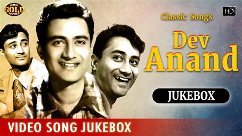 Dev Anand Classic Video Songs Jukebox L Superhit Vintage Hd Hindi Old Bollywood Songs Youtube