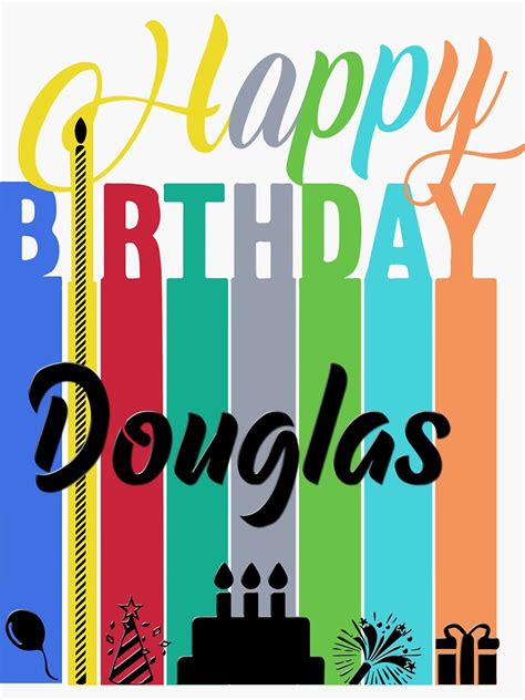 Happy Birthday Douglas Sticker By Hgroger Redbubble