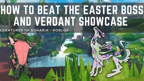 Easter Event How To Beat The Boss And Get Verdant Warden And Buff Creatures Of Sonaria