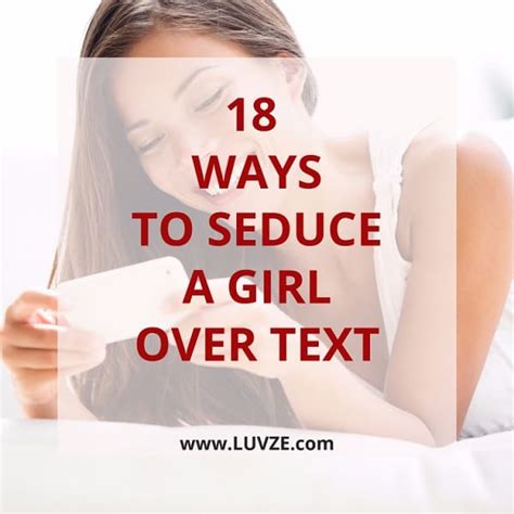 How To Seduce A Girl Over Text Messages Proven Tips