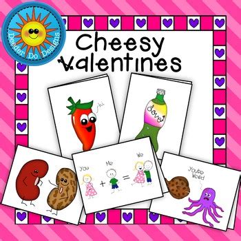 Cheesy Valentines By Deeder Do Designs Teachers Pay Teachers