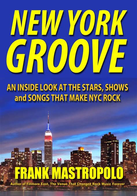 An Inside Look At The Sites Songs Shows And Stars That Made Nyc Rock