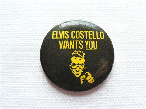 Vintage 1980s Elvis Costello Wants You Pin Button Badge Etsy