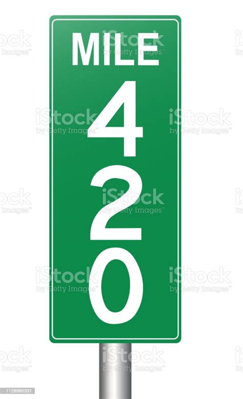 Mile Marker 420 Sign Stock Illustration Download Image Now Cannabis
