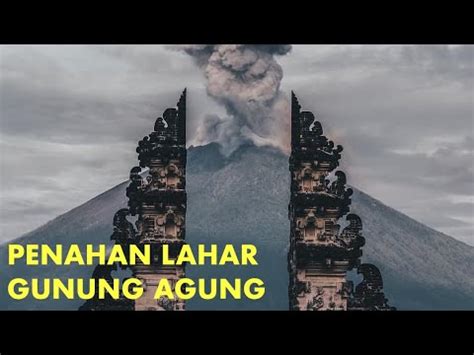 Proyek Penahan Aliran Lahar Sekitar Gunung Agung Youtube