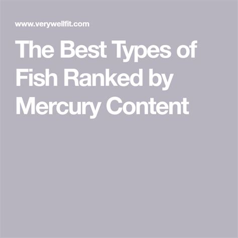 The Best Types Of Fish Ranked By Mercury Content Fish Types Of Fish