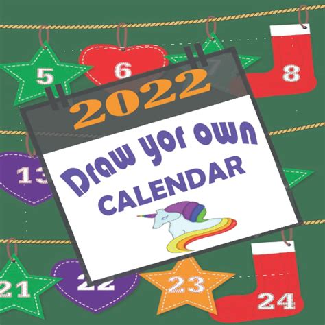 Buy Draw Your Own 2022 Calendar For Kids 12 Monthly Daily Calendar