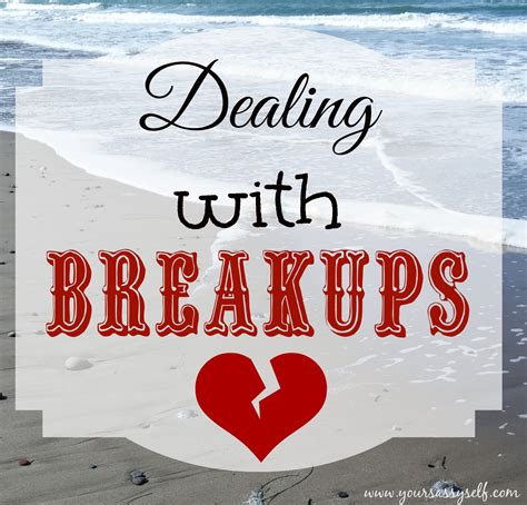 Dealing With Breakups - Your Sassy Self