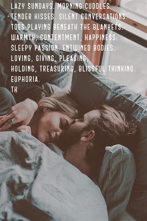 Pin By Maria Dare On Love And Soulmates Romantic Quotes For Her Morning Cuddles Cuddle Quotes