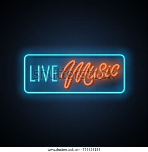 Live Music Neon Banner Vector Illustration Stock Vector Royalty Free