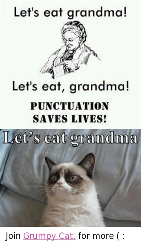 Lets Eat Grandma Lets Eat Grandma Grammar Saves Lifes Grandma Meme