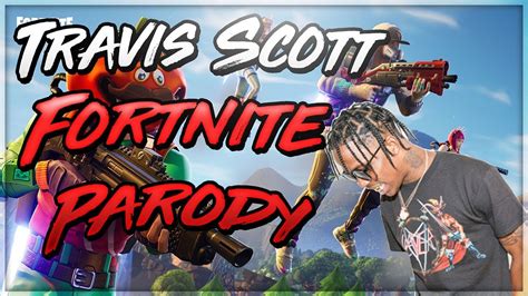 Travis Scott Sicko Mode Fortnite Parody Youtube