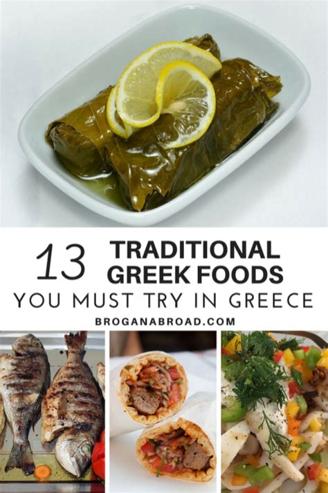 13 Traditional Greek Foods You Must Try In Greece Brogan Abroad