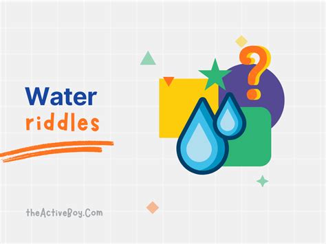100 Water Riddles To Get Your Brain Teased