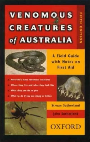 Venomous Creatures Of Australia By Struan K Sutherland Used