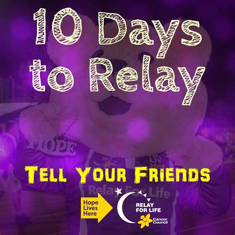 10 Days To Relay Life 2016 Relay For Life 10 Days Cancer Relax Movie Posters Movies Films