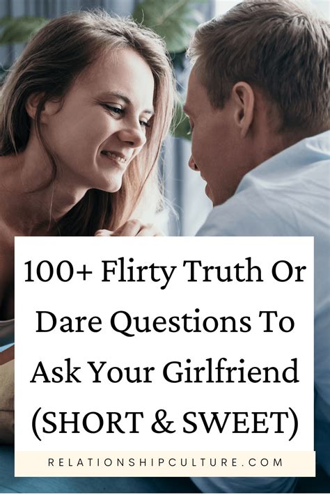 500 Juicy And Romantic Truth Or Dare Questions For Couples