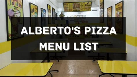 Albertos Pizza Menu Prices Philippines 2024 Updated — All About