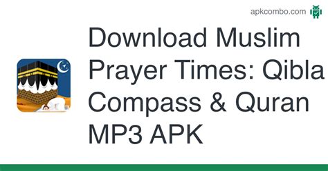 Muslim Prayer Times Apk Qibla Compass And Quran Mp3 60 Android App