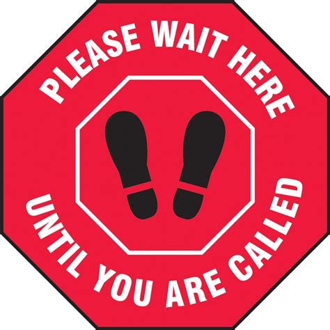 Please Wait Here Until You Are Called Slip Gard Floor Sign Mfs336