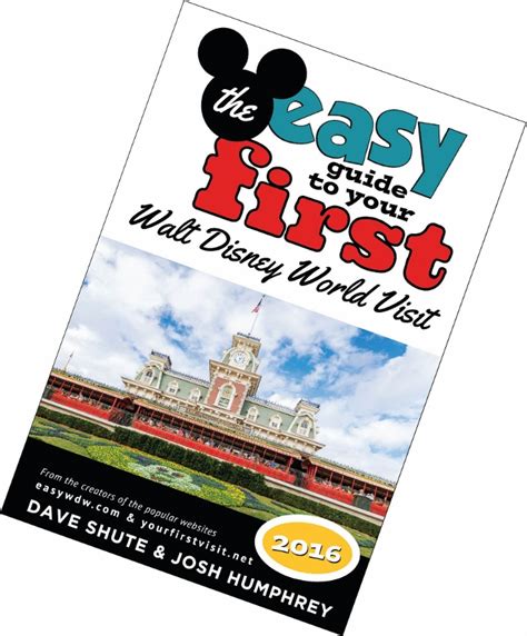 The Easy Guide To Your First Walt Disney World Visit
