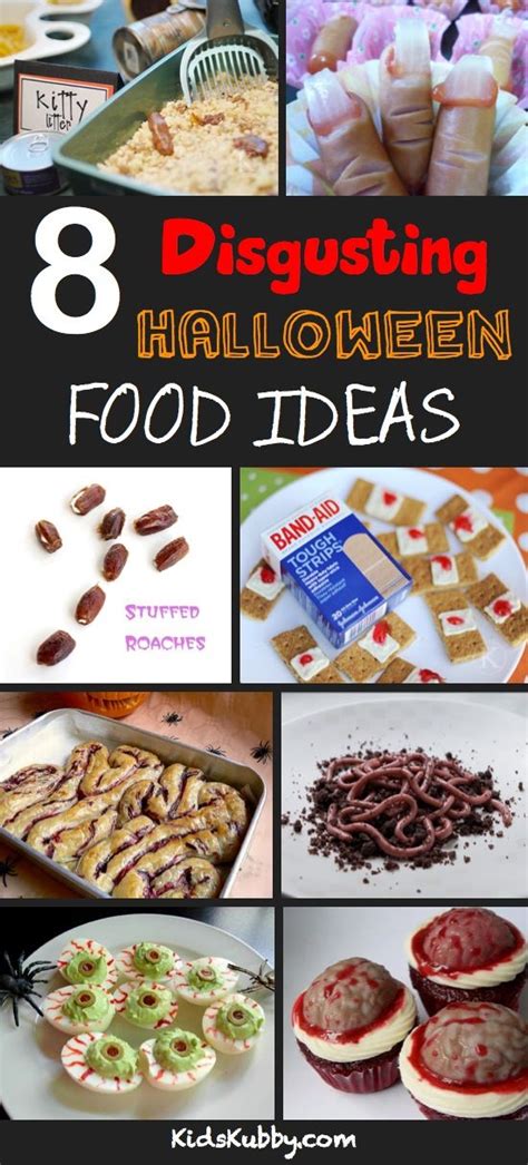 8 Gross Halloween Food Ideas Halloween Dinner Gross Halloween Foods