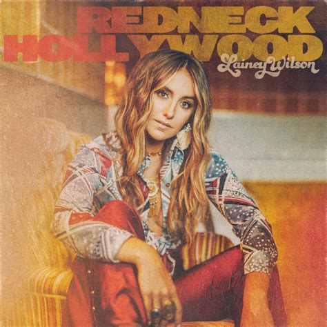 Lainey Wilson Takes A Trip To Redneck Hollywood In New Ep Sounds Like