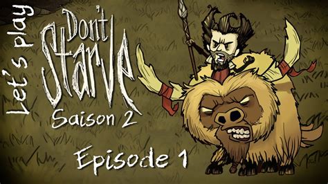 Let s Play Don t Starve Saison 2 épisode 1 YouTube