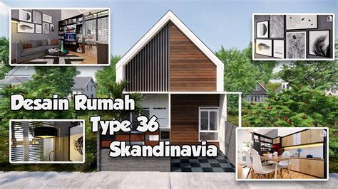 Desain Rumah Type 36 6x75 Meter Dengan Konsep Skandinavia Dan Taman