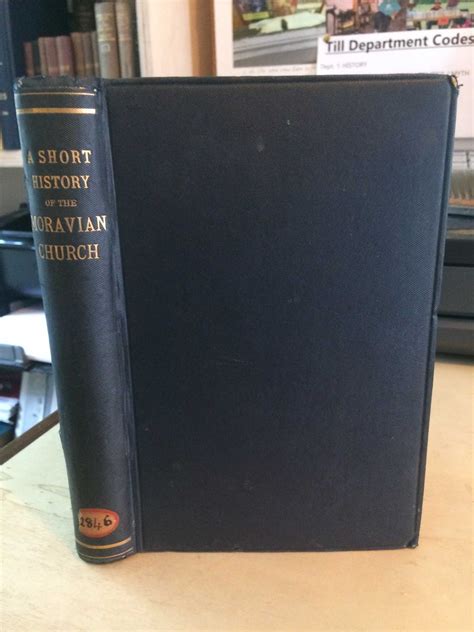 A Short History Of The Moravian Church By Hutton J E Good Ex