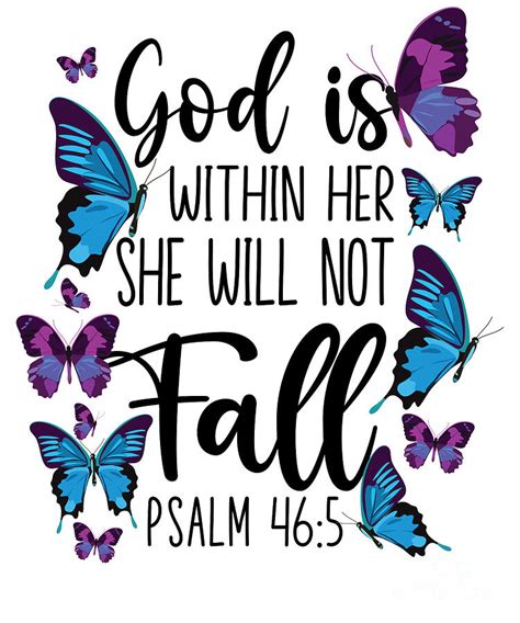 Bible Verse God Is Within Her She Will Not Fall Psalm 465 Butterfly