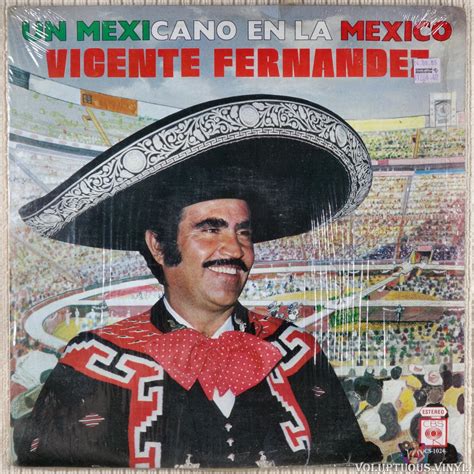 Vicente Fernandez ‎ Un Mexicano En La México 1984 Vinyl Lp Album