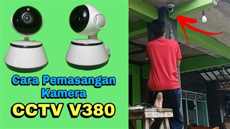 Cara Pasang Kamera Cctv Mini V Terbaru Youtube