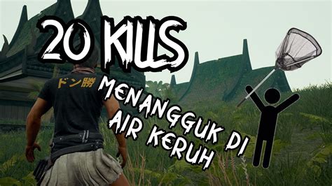 Memanfaatkan situasi/keadaan yang lagi kacau untuk mencari keuntungan pribadi. Menangguk di air keruh | Solo vs Squad | 20 Kills - YouTube