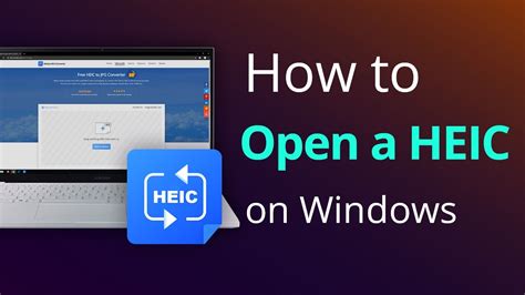 How To Open Heic Files Windows 10 Forums