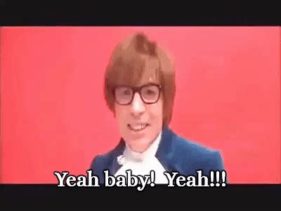 Check spelling or type a new query. Austin powers gif yeah baby 2 » GIF Images Download