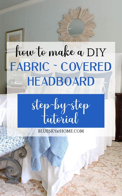 How To Make A Fabric Covered Headboard In 2022 Headboard Cover