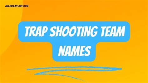 Trap Shooting Team Names List Ideas 2024