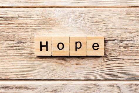 Hope Word Written On Wood Block Hope Text On Table Concept Stock