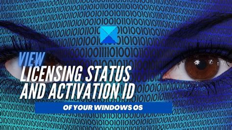 View Licensing Status And Activation Id Of Your Windows Os With Slmgr