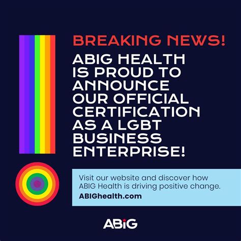 Abig Health Becomes A Certified Lgbt Business Enterprise Joining The Nglcc — Abig Adam Brown