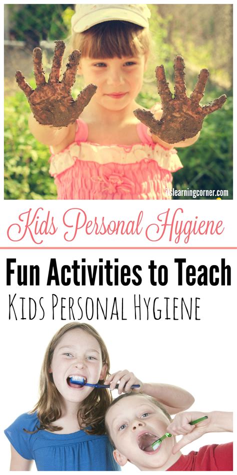Hygiene Fun Activities To Teach Kids Personal Hygiene