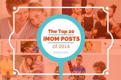 The Top 20 Imom Posts Of 2014 Imom