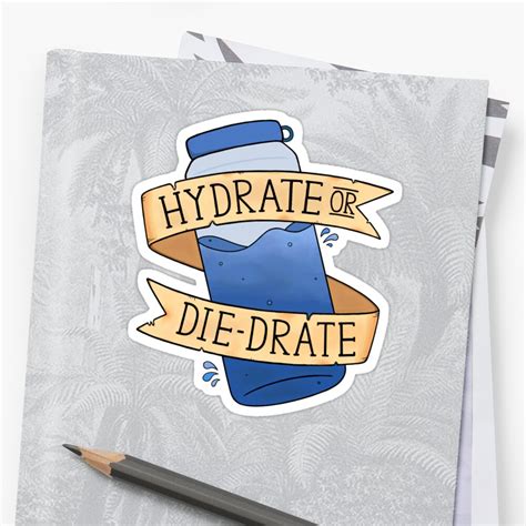 Hydrate Or Diedrate Sticker By Baconpancakes21 Redbubble