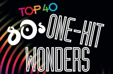 One Hit Wonders Best Of The 80s Classic Pop Magazine