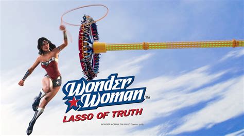Wonder Woman Lasso Of Truth Great Adventure Worlds Tallest Pendulum Ride Youtube