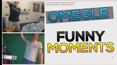 funny omegle moments youtube