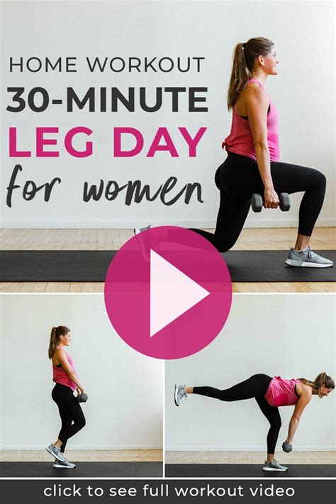 30 Minute Leg Day Workout For Women Video Nourish Move Love